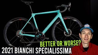 2021 Bianchi Specialissima Have they ruined it [upl. by Yovonnda]