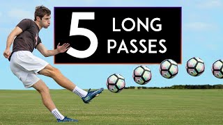 TOP 5 WAYS to PASS the Ball LONG Long Passing Techniques [upl. by Ahseya]