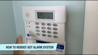 How to reboot your ADT alarm system [upl. by Nodarb]