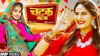 Chatak Matak Official Video  Sapna Choudhary  Renuka Panwar  New Haryanvi Songs Haryanavi 2020 [upl. by Anna-Diana649]