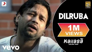 Kailash Kher  Dilruba [upl. by Aniteb202]