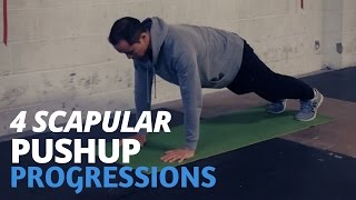 4 Scapular Pushup Progressions [upl. by Nafis812]