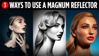 Three Ways to Use a Magnum Reflector Hard Light Modifier [upl. by Ahsimet]