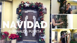 Guirnalda Navideña para la Puerta Principal [upl. by Gaw]