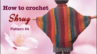 How to crochet SHRUG pattern 4 [upl. by Aser461]