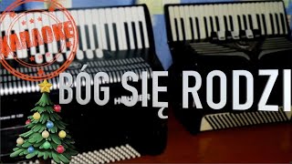 BÓG SIĘ RODZI  karaoke [upl. by Sophia]