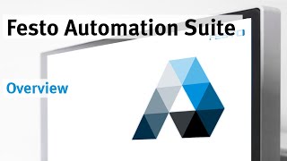 Festo Automation Suite Overview [upl. by Macfadyn]