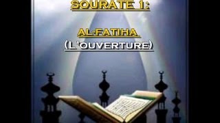 Récitation du Saint Coran Français Arabe  Sourate 1  Al Fatiha [upl. by Ecnarrot]