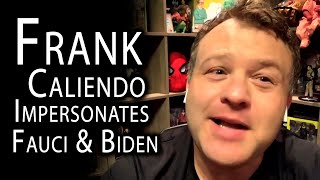 Frank Caliendo Impersonates Dr Fauci amp Biden [upl. by Bentlee534]