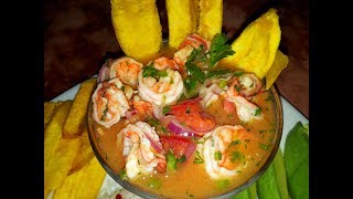 AUTENTICO CEVICHE DE CAMARON ECUATORIANO [upl. by Mullac899]