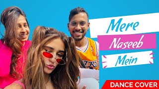 Disha Patani  Mere Naseeb Mein Dance Cover [upl. by Girhiny190]