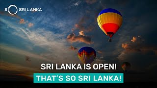 Sri Lanka Is Open  Your Favorite Island is Ready to Welcome You  So Sri Lanka [upl. by Lilla]