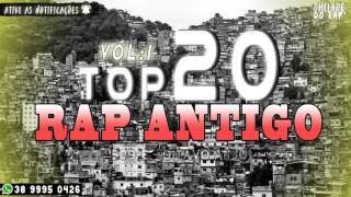 Top 20  Rap Antigo  Vol1Music [upl. by Octavla]