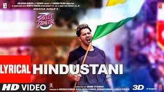 Lyrical Hindustani  Street Dancer 3D  Varun D Shraddha K Shankar Mahadevan Udit Narayan [upl. by Nivat99]