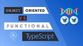 Object Oriented vs Functional Programming with TypeScript [upl. by Nnairb]