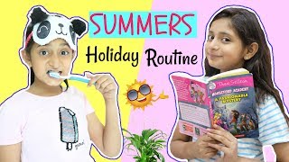 My SUMMER Holiday Routine   Vacations Sketch Fun MyMissAnand [upl. by Ahsetra]