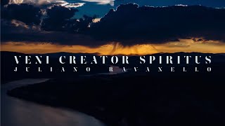 VENI CREATOR SPIRITUS • JULIANO RAVANELLO • GREGORIAN CHANTS [upl. by Aelc]