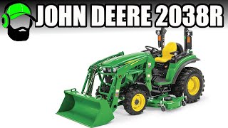 JohnDeere 2038R Compact Tractor  Loaded [upl. by Nerrat980]