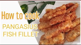 How to cook PANGASIUS fish fillet [upl. by Gentes878]