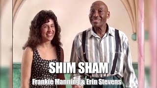 Shim Sham Shimmy featuring Frankie Manning amp Erin Stevens [upl. by Eimaraj425]