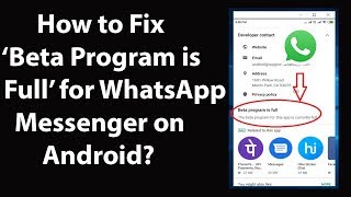 How to Fix Beta Program is Full for WhatsApp Messenger on Android [upl. by Ydnys]