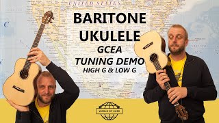 GCEA Tuning on a Baritone Ukulele  Low and High G Demonstration [upl. by Naleek270]