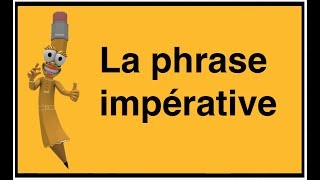 La phrase impérative [upl. by Enirual]