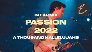 A Thousand Hallelujahs  Brooke Ligertwood  Passion 2022 In Ear Mix [upl. by Anerys]