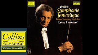 FULL ALBUM Berlioz  Symphonie Fantastique  London Symphony Orchestra [upl. by Brackely]