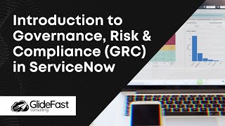 Introduction to Governance Risk amp Compliance GRC in ServiceNow [upl. by Shiau]