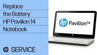 Replace the Battery  HP Pavilion 14 Notebook  HP [upl. by Mcculloch]