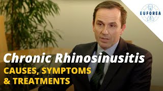 Chronic Rhinosinusitis  Causes Symptoms amp Treatments [upl. by Almund]