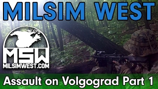 MilSim West  Assault on Volgograd  Raw Footage  Part 1 [upl. by Ellga]