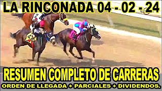 RESUMEN MAS COMPLETO DE CARRERAS HIPICAS 040224  LA RINCONADA [upl. by Piper]