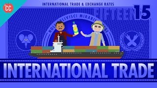 Imports Exports and Exchange Rates Crash Course Economics 15 [upl. by Eednas]