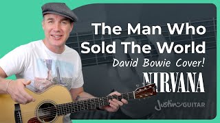 The Man Who Sold The World  Nirvana Guitar Lesson  Bowie Cover [upl. by Ellehcyar761]