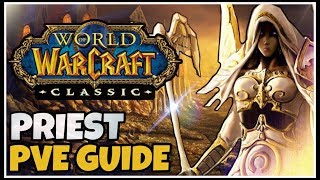 Classic WoW Priest PvE Guide Races Talents Consumables Rotation  Classic WoW Class Guides [upl. by Nnayd]