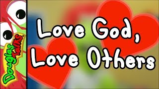 Love God Love Others [upl. by Girish]