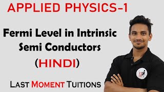 Fermi Level in Intrinsic Semi Conductors  Applied Physics Lectures In Hindi [upl. by Igor]