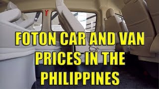 Foton Car and Van Prices In The Philippines [upl. by Nell]