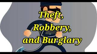 Difference between Theft Robbery and Burglary [upl. by Harehs320]