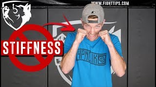 How to Loosen Up amp Overcome Stiffness for Fighters [upl. by Enimaj]