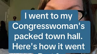 I went to my Congresswomans Town Hall Heres how it went [upl. by Madelle]