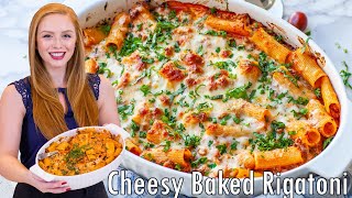 Extra Cheesy Baked Rigatoni Recipe EASY Dinner Recipe Idea amp Ultimate Comfort Food [upl. by Moia]