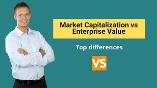 Market Capitalization vs Enterprise Value  Formula amp Examples [upl. by Aspa]