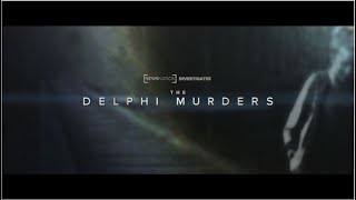 Delphi Murders  NewsNation Prime Special Report [upl. by Giulio]