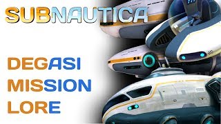 Subnautica Lore Degasi Mission  Video Game Lore [upl. by Alimac392]