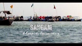 SANGAM Allahabad Triveni  A Complete Documentary [upl. by Morry131]