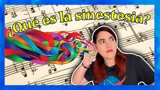 ¿Qué es la sinestesia [upl. by Jeanna]