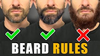 7 Beard Rules EVERY GUY SHOULD FOLLOW For a BETTER Beard [upl. by Graf834]